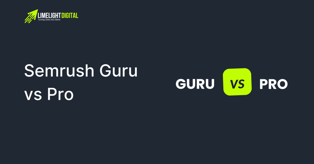 Semrush Guru vs Pro