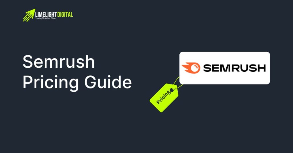 Semrush Pricing Guide