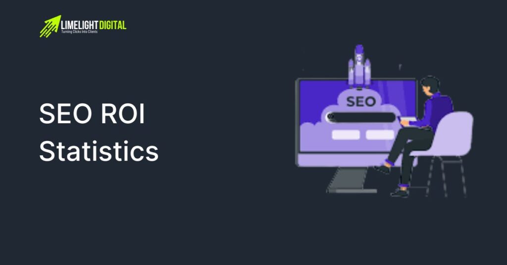 SEO ROI Statistics